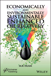 E-book, Economically and Environmentally Sustainable Enhanced Oil Recovery, Scrivener Publishing