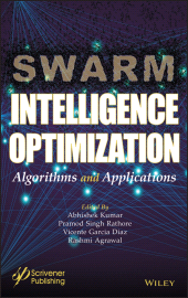 E-book, Swarm Intelligence Optimization : Algorithms and Applications, Scrivener Publishing