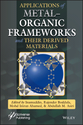 E-book, Applications of Metal-Organic Frameworks and Their Derived Materials, Scrivener Publishing