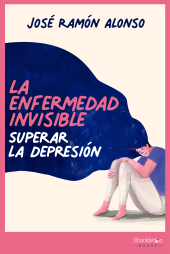 E-book, La enfermedad invisible : Superar la depresión, Shackleton Books