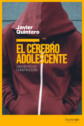 E-book, El cerebro adolescente : Una mente en construcción, Shackleton Books