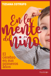 E-book, En la mente del niño : El cerebro en sus primeros años, Shackleton Books