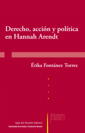 E-book, Derecho, acción y política en Hannah Arendt, Siglo Editorial
