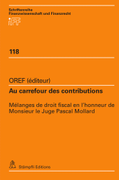 E-book, Au carrefour des contributions : Mélanges de droit fiscal en l'honneur de Monsieur le Juge Pascal Mollard, Stämpfli Verlag