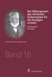 E-book, Der Bildungswert des römischen Zivilprozesses für die heutigen Juristen, Stämpfli Verlag