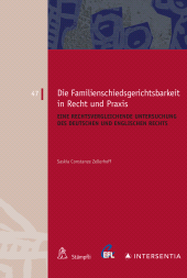 E-book, Die Familienschiedsgerichtsbarkeit in Recht und Praxis : Eine rechtsvergleichende Untersuchung des deutschen und englischen Rechts, Stämpfli Verlag