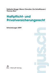 E-book, Haftpflicht- und Privatversicherungsrecht, Entwicklungen 2019, Stämpfli Verlag