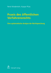E-book, Praxis des öffentlichen Verfahrensrechts : Eine systematische Analyse der Rechtsprechung, Stämpfli Verlag