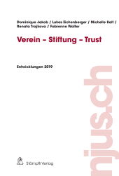 E-book, Verein - Stiftung - Trust : Entwicklungen 2019, Stämpfli Verlag