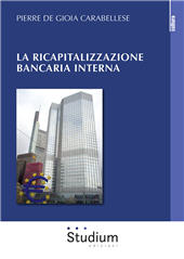 eBook, Ricapitalizzazione bancaria interna, De Gioia-Carabellese, Pierre, Studium