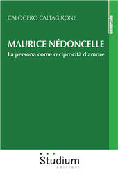 eBook, Maurice Nédoncelle : la persona come reciprocità d'amore, Studium