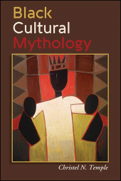 E-book, Black Cultural Mythology, SUNY Press - State University of New York Press