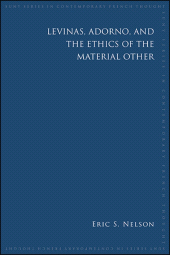 E-book, Levinas, Adorno, and the Ethics of the Material Other, SUNY Press - State University of New York Press
