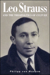 E-book, Leo Strauss and the Theopolitics of Culture, SUNY Press - State University of New York Press