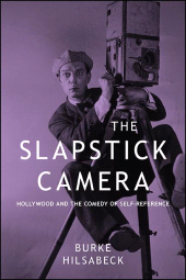 E-book, The Slapstick Camera : Hollywood and the Comedy of Self-Reference, SUNY Press - State University of New York Press
