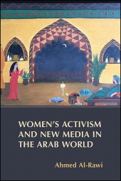 E-book, Women's Activism and New Media in the Arab World, SUNY Press - State University of New York Press