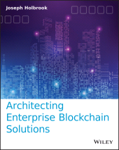 E-book, Architecting Enterprise Blockchain Solutions, Sybex