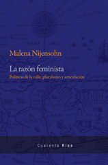 E-book, La razón feminista : políticas de la calle, pluralismo y articulación, Editorial Las Cuarenta