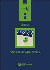 eBook, Psicologia dei social network : chi (non) vogliamo essere online, Tangram edizioni scientifiche