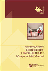E-book, Tempo dello sport e tempo dello schermo : un'indagine tra studenti adolescenti, Tangram edizioni scientifiche