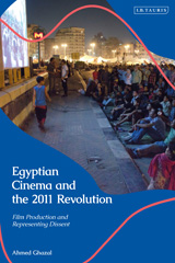 E-book, Egyptian Cinema and the 2011 Revolution, Ghazal, Ahmed, I.B. Tauris