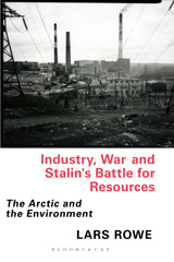 E-book, Industry, War and Stalin's Battle for Resources, I.B. Tauris