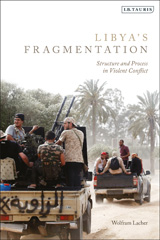 E-book, Libya's Fragmentation, I.B. Tauris