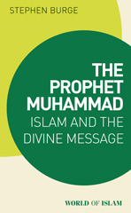 E-book, The Prophet Muhammad, Burge, Stephen, I.B. Tauris