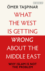E-book, What the West is Getting Wrong about the Middle East, I.B. Tauris