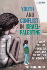 E-book, Youth and Conflict in Israel-Palestine, I.B. Tauris