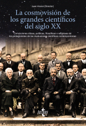 E-book, La cosmovisión de los grandes científicos del siglo XX : Convicciones éticas, políticas, filosóficas o religiosas de los protagonistas de las revoluciones científicas contemporáneas, Tecnos
