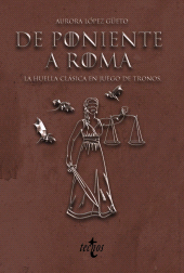 E-book, De Poniente a Roma : La huella clásica en Juego de Tronos, Tecnos