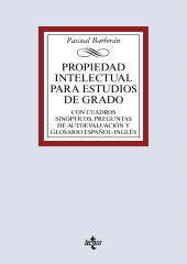 E-book, Propiedad Intelectual para estudios de grado : Con cuadros sinópticos, preguntas de autoevaluación y glosario español-inglés, Tecnos