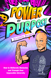 E-book, The Power of Purpose : How to obliterate obstacles and triumph over impossible adversity, Tracey McDonald Publishers