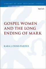 E-book, Gospel Women and the Long Ending of Mark, T&T Clark