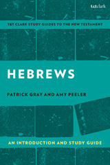 E-book, Hebrews : An Introduction and Study Guide, Peeler, Amy L. B., T&T Clark