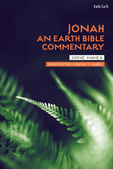 E-book, Jonah : An Earth Bible Commentary, Havea, Jione, T&T Clark