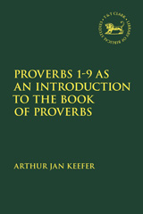 E-book, Proverbs 1-9 as an Introduction to the Book of Proverbs, T&T Clark