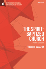 eBook, The Spirit-Baptized Church, T&T Clark