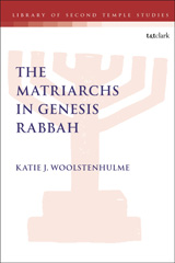 E-book, The Matriarchs in Genesis Rabbah, T&T Clark