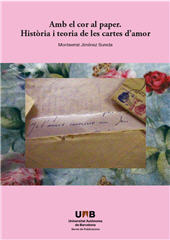 E-book, Amb el cor al paper : història i teoria de les cartes d'amor, Jiménez Sureda, Montserrat, Universitat Autònoma de Barcelona