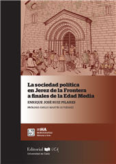eBook, La sociedad política en Jerez de la Frontera a finales de la Edad Media, Universidad de Cádiz