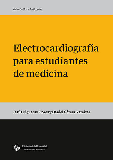 E-book, Electrocardiografía para estudiantes de medicina, Universidad de Castilla-La Mancha