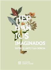 E-book, Herbarios imaginados : entre el arte y la ciencia, Ediciones Complutense