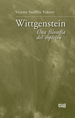 E-book, Wittgenstein : una filosofía del espíritu, Sanfélix Vidarte, Vicente, Universidad de Granada