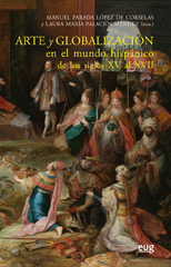 E-book, Arte y globalización en el mundo hispánico de los siglos XV al XVII, Universidad de Granada