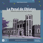 E-book, La Penal de Oblatos : Historias siniestras de vida y muerte, Editorial Universidad de Guadalajara