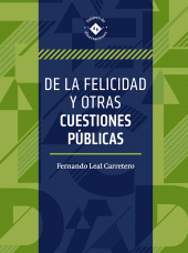 E-book, De la felicidad y otras cuestiones públicas, Editorial Universidad de Guadalajara