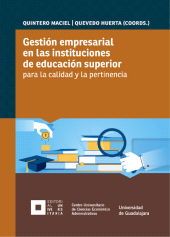 E-book, Gestión empresarial en las instituciones de educación superior para la calidad y la pertinencia, Editorial Universidad de Guadalajara