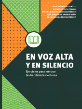 E-book, En voz alta y en silencio : Ejercicios para mejorar las habilidades lectoras, Editorial Universidad de Guadalajara